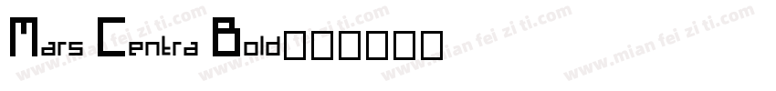 Mars Centra Bold字体转换
